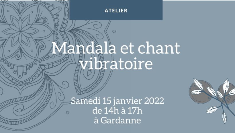 Mandala et chant vibratoire