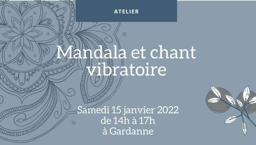 Mandala et chant vibratoire